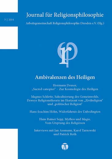 Journal für Religionsphilosophie Nr. 3 (2014): Ambivalenzen des Heiligen